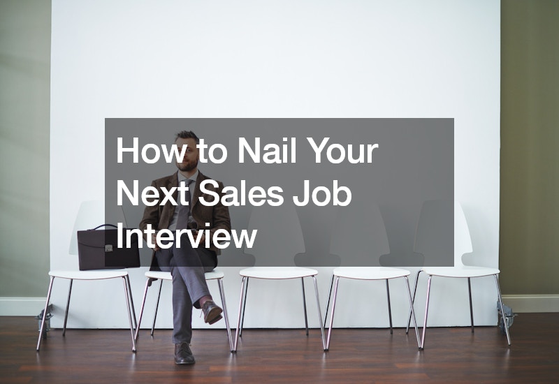 How to Nail Your Next Sales Job Interview